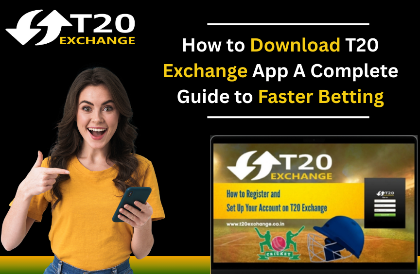 Read more about the article How to Download T20 Exchange App: A Complete Guide to Faster Betting