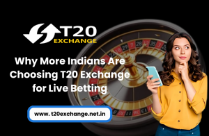 Why More Indians Are Choosing T20 Exchange for Live Betting